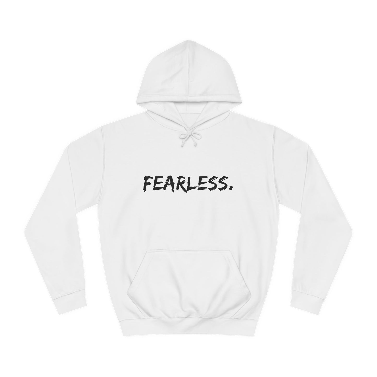 Fearless hoodie